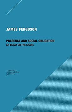 portada Presence and Social Obligation – an Essay on the Share 