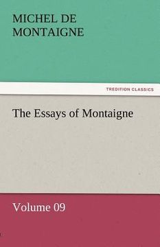 portada the essays of montaigne - volume 09 (en Inglés)