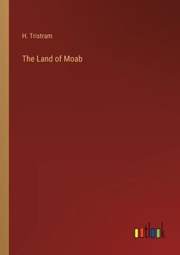 portada The Land of Moab (en Inglés)