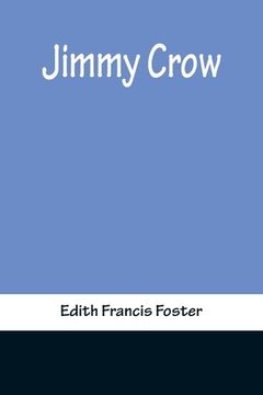 portada Jimmy Crow (en Inglés)