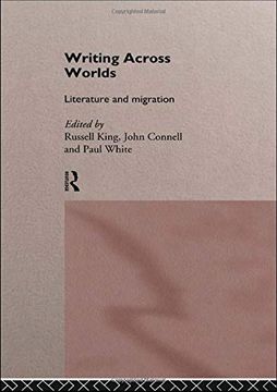 portada Writing Across Worlds: Literature and Migration (en Inglés)