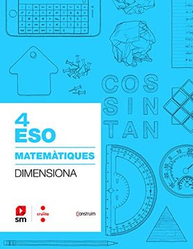 portada Quadern Matemàtiques. 4 Eso. Dimensiona. Construïm (en Catalá)