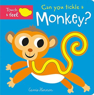 portada Can you Tickle a Monkey? (Touch Feel & Tickle! ) (in English)