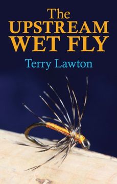 portada The Upstream wet fly (in English)
