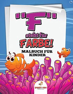 portada F Steht für Farbe! Malbuch für Kinder (in German)