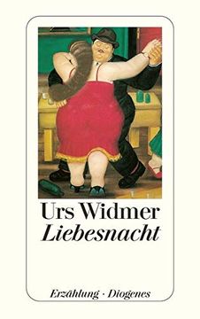 portada Liebesnacht (Detebe) (Taschenbuch) von urs Widmer (Autor) (in German)