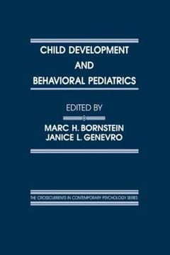 portada Child Development and Behavioral Pediatrics (Crosscurrents in Contemporary Psychology Series) (en Inglés)