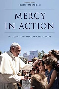 portada Mercy in Action: The Social Teachings of Pope Francis (in English)