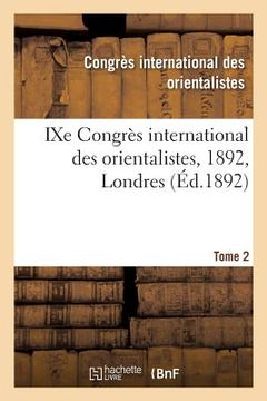 portada Ixe Congrès International Des Orientalistes, 1892, Londres. Tome 2 (en Francés)
