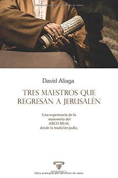 portada Tres Maestros que Regresan a Jerusalén (in Spanish)