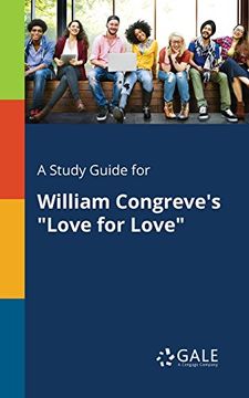 portada A Study Guide for William Congreve's "Love for Love"