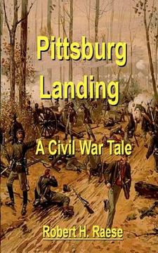 portada pittsburg landing - a civil war tale (en Inglés)