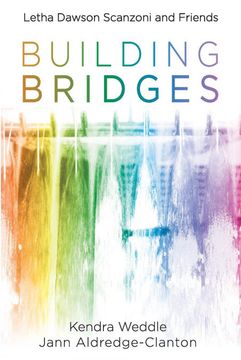 portada Building Bridges: Letha Dawson Scanzoni and Friends (en Inglés)