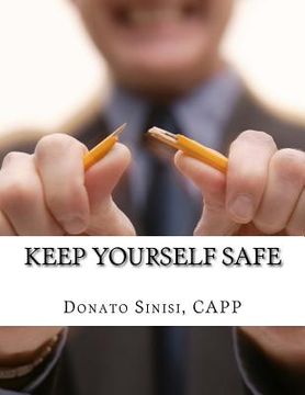 portada Keep Yourself Safe: A Guide for Connecticut Real Estate Professionals (in English)