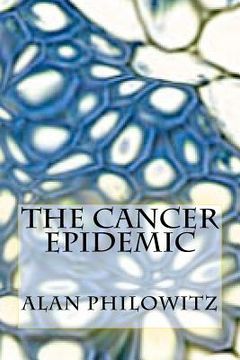 portada the cancer epidemic (in English)