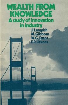 portada Wealth from Knowledge: Studies of Innovation in Industry (in English)