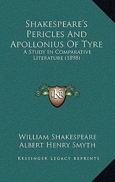portada shakespeare's pericles and apollonius of tyre: a study in comparative literature (1898) (en Inglés)