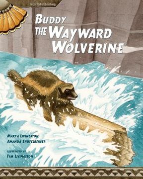 portada Buddy, the Wayward Wolverine (en Inglés)