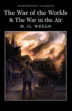 portada The War Of The Worlds And The War In The Air (Wordsworth Classics)