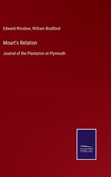 portada Mourt's Relation: Journal of the Plantation at Plymouth 