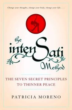 portada The Intensati Method: The Seven Secret Principles to Thinner Peace (en Inglés)