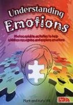 portada Understanding Emotions: Photocopiable Activities to Help Children Recognise and Explore Emotions (en Inglés)