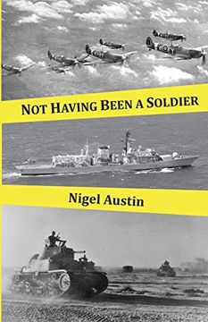 portada Not Having Been a Soldier (in English)