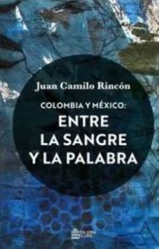 portada Colombia y Mexico Entre la Sangre y la Palabra