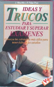 portada ideas y trucos para estudiar y superar examenes (in Spanish)