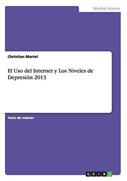 portada El uso del Internet y los Niveles de Depresión 2013 (in Spanish)