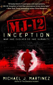 portada MJ-12: Inception: A MAJESTIC-12 Thriller