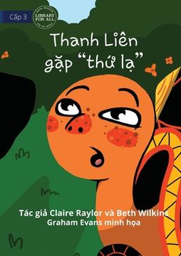 portada Tahlia Meets A Thing - Thanh Liên gặp thứ lạ (en Vietnamita)