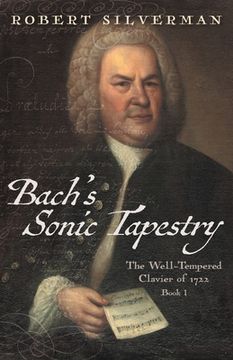 portada Bach's Sonic Tapestry: The Well-Tempered Clavier of 1722 (in English)