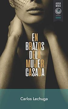 portada En Brazos de la Mujer Casada (in Spanish)