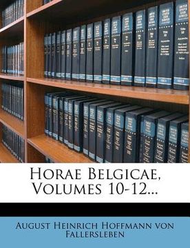 portada Horae Belgicae, Volumes 10-12... (en Latin)