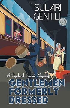 portada Gentlemen Formerly Dressed (Rowland Sinclair Mystery) (in English)
