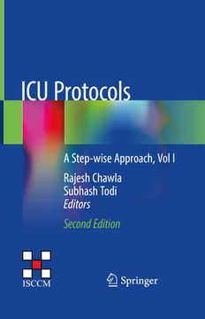 portada ICU Protocols: A Step-Wise Approach, Vol I (en Inglés)