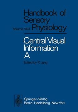 portada central processing of visual information a: integrative functions and comparative data (en Inglés)
