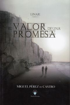 portada Linaje ii - el Valor de una Promesa (in Spanish)