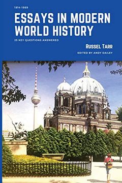 portada Essays in Modern World History: 25 key Questions Answered (in English)