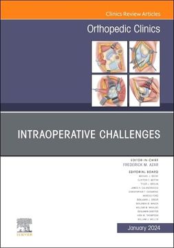 portada Intraoperative Challenges, an Issue of Orthopedic Clinics (Volume 55-1) (The Clinics: Orthopedics, Volume 55-1)