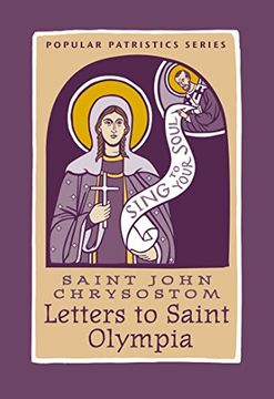 portada Letters to Saint Olympia (Popular Patristics) (en Inglés)