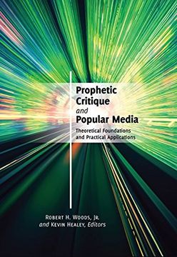 portada Prophetic Critique and Popular Media: Theoretical Foundations and Practical Applications (in English)