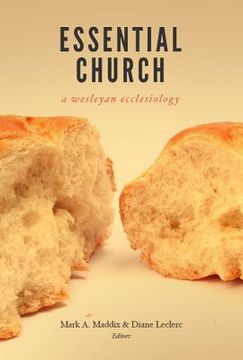 portada Essential Church: A Wesleyan Ecclesiology (in English)