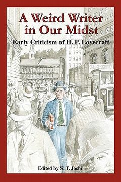 portada a weird writer in our midst: early criticism of h. p. lovecraft
