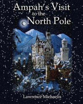 portada Ampah's Visit to the North Pole (en Inglés)