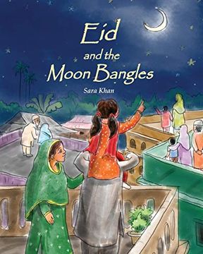 portada Eid and the Moon Bangles (en Inglés)