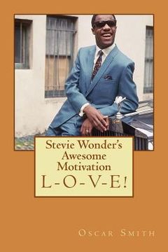 portada Stevie wonder's awesome motivation: A Courageous Ministry in Music