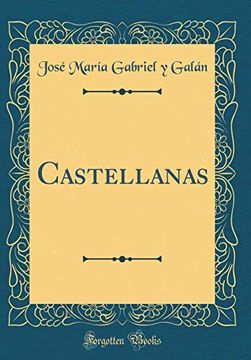 portada Castellanas (Classic Reprint)