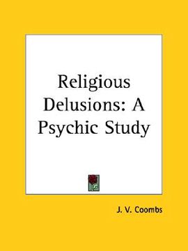 portada religious delusions: a psychic study